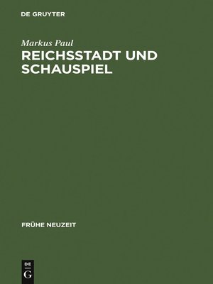 cover image of Reichsstadt und Schauspiel